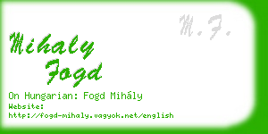 mihaly fogd business card